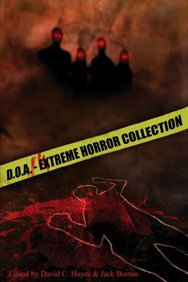 D.O.A. By Blood Bound Books, David C Hayes 9780984540839 (Paperback)