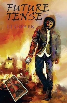 Future Tense By Cohen, LJ 9780984787043 (Paperback)