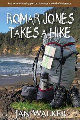Romar Jones Takes a Hike By Jan Walker 9780984840021 (Paperback)