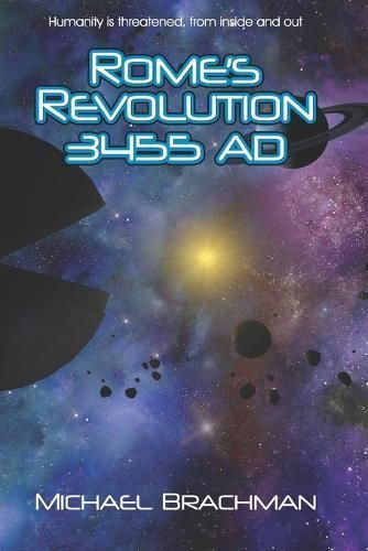 Rome's Revolution 3455 AD 9780984895335 (Paperback)