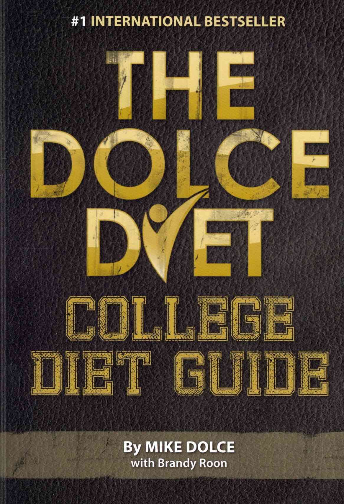 The Dolce Diet By Mike Dolce, Brandy Roon 9780984963171 (Paperback)