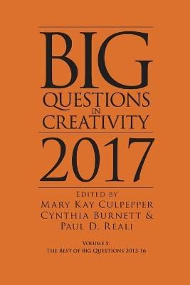 Big Questions in Creativity 2017 9780984979585 (Paperback)