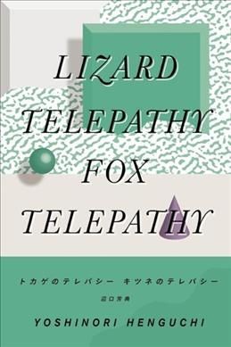 Lizard Telepathy, Fox Telepathy 9780985041632 (Paperback)