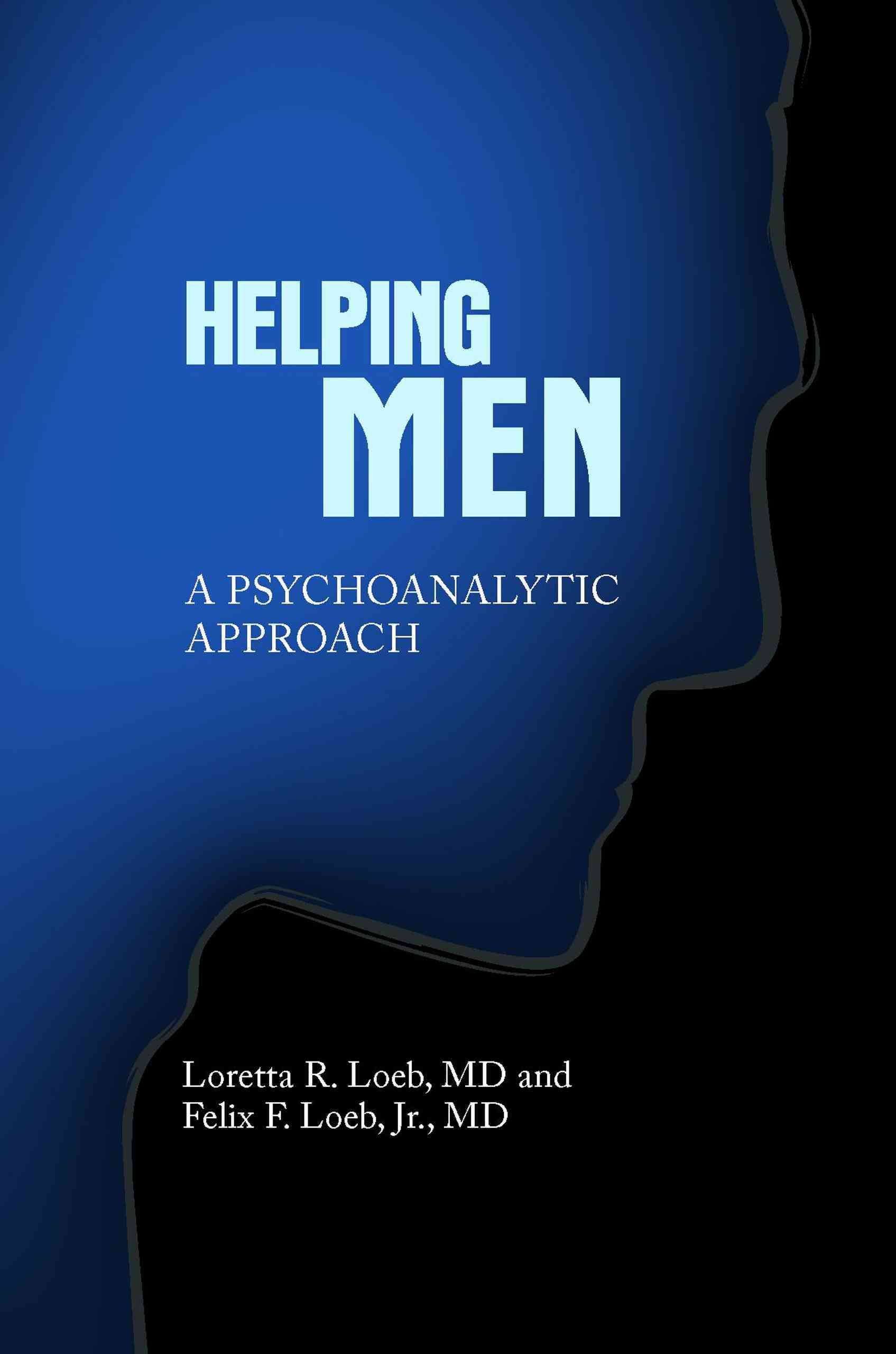 Helping Men By Felix Loeb 9780985132927 (Paperback)