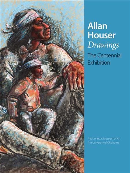 Allan Houser Drawings By W. Jackson Rushing, Hadley Jerman (Paperback)