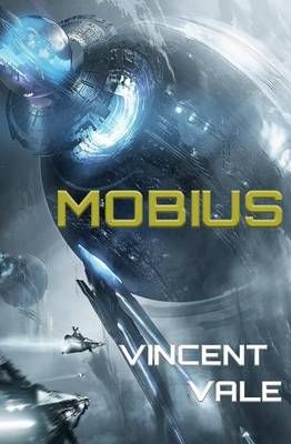 Mobius By Vincent Vale 9780985165529 (Paperback)