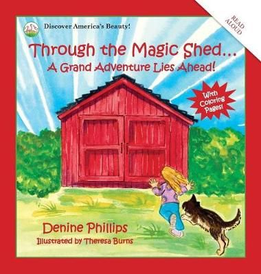 Through the Magic Shed 9780985179922 (Hardback)