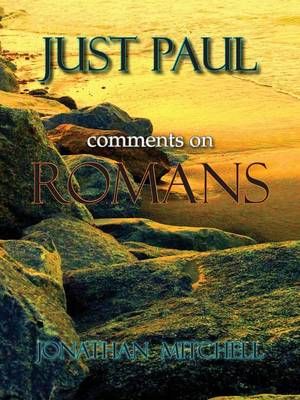 Just Paul By Jonathan Paul Mitchell 9780985223151 (Paperback)