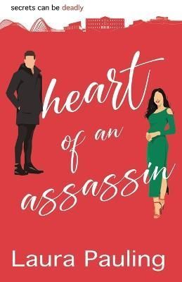 Heart of an Assassin By Laura Pauling 9780985232733 (Paperback)