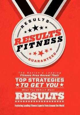 Results Fitness 9780985364359 (Hardback)