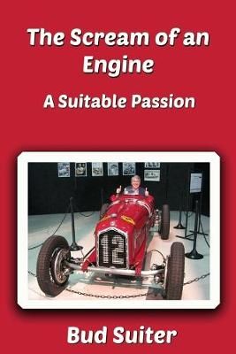 Scream of an Engine By Suiter 9780985380694 (Paperback)