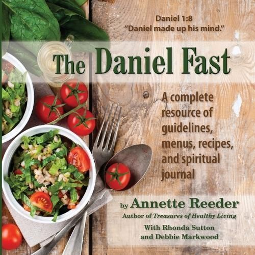 The Daniel Fast By Reeder, Annette 9780985396947 (Paperback)