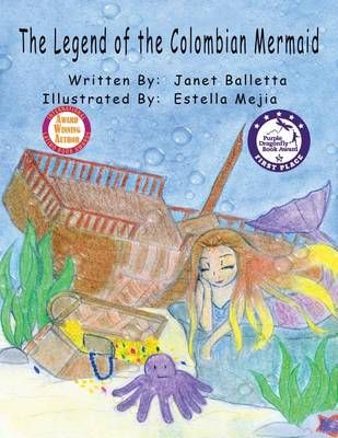 The Legend of the Colombian Mermaid 9780985676292 (Paperback)