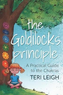 The Goldilocks Principle By Teri Leigh 9780985964320 (Paperback)