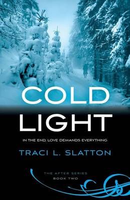 Cold Light By Traci L Slatton 9780986061103 (Paperback)