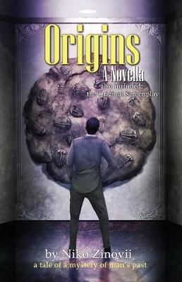 Origins By Niko Zinovii 9780986068591 (Paperback)