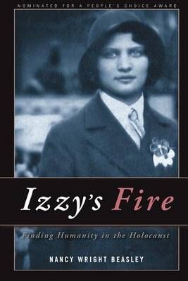 Izzy's Fire By Nancy Wright Beasley 9780986182808 (Paperback)