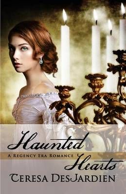 Haunted Hearts By Teresa DesJardien 9780986212628 (Paperback)