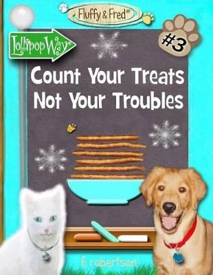 Count Your Treats Not Your Troubles 9780986226434 (Paperback)