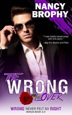 The Wrong Lover By Nancy Brophy 9780986235474 (Paperback)