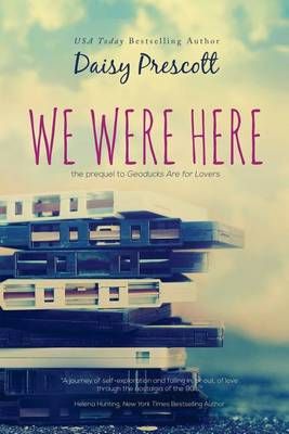 We Were Here By Daisy Prescott 9780986417719 (Paperback)