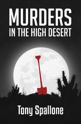 Murders in the High Desert 9780986427121 (Paperback)