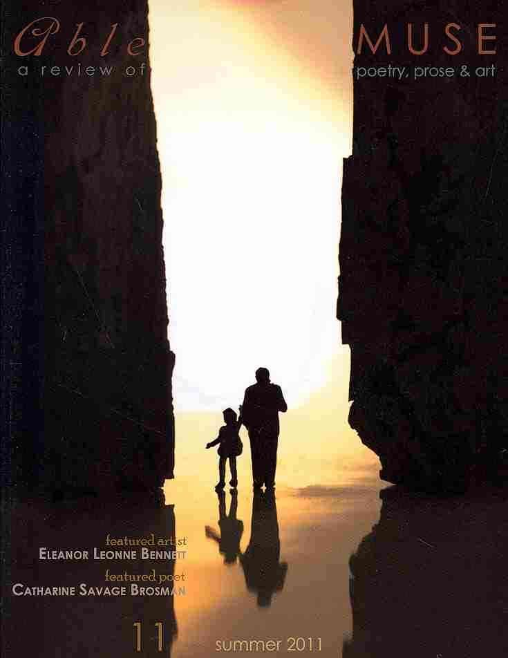 Able Muse - a Review of Poetry, Prose and Art - Summer 2011 (No. 11 - Print Edition)