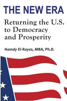 The New Era By Hamdy El-Rayes 9780986570629 (Paperback)