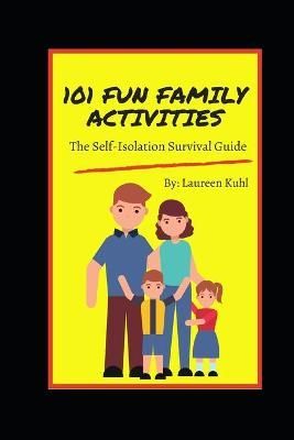101 Fun Family Activities 9780986671630 (Paperback)