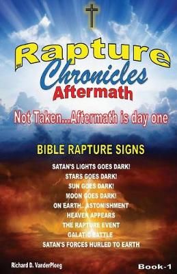 Rapture Chronicles Aftermath By Vanderploeg 9780986756252 (Paperback)