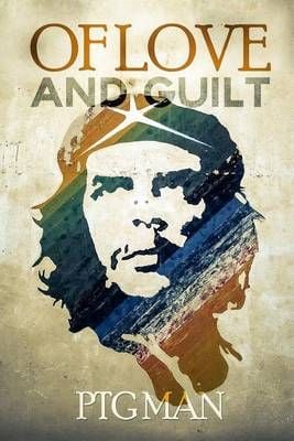Of Love and Guilt By Ptg Man 9780987431646 (Paperback)