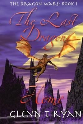 Last Dragon Home By Ryan 9780987461933 (Paperback)