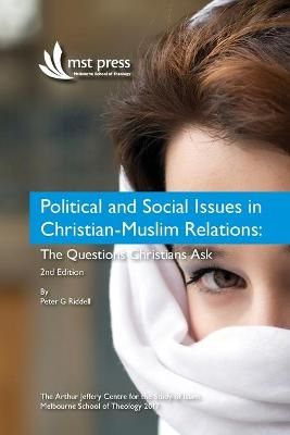 Political and Social Issues in Christian-Muslim Relations (Paperback)