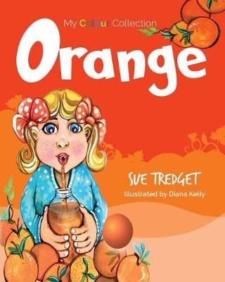 My Colour Collection By Sue Tredget 9780987617125 (Paperback)