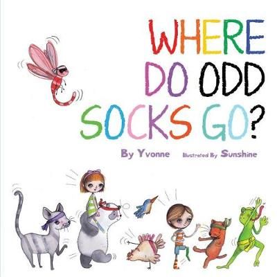 Where Do Odd Sock Go? By Hackett, Yvonne 9780987625199 (Paperback)