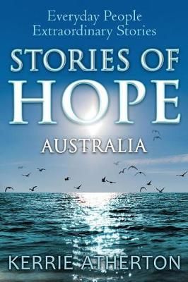 Stories of HOPE Australia By Atherton 9780987643605 (Paperback)