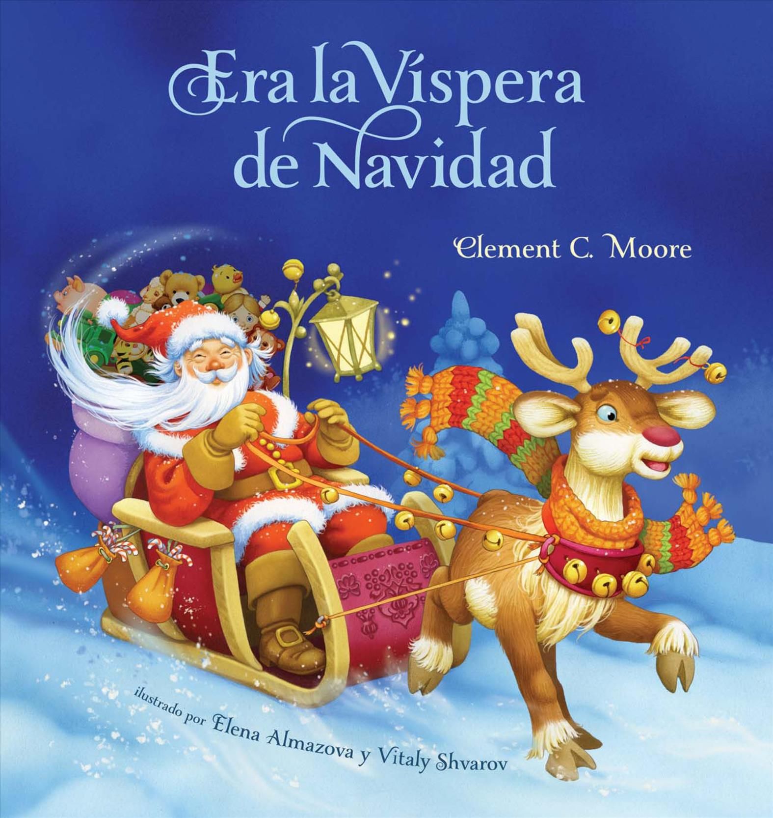 Era La Vispera De Navidad (Twas the Night Before Christmas, Spanish Edition)