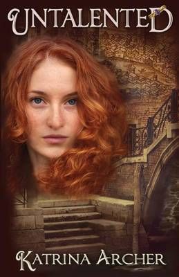 Untalented By Katrina Archer 9780988051232 (Paperback)