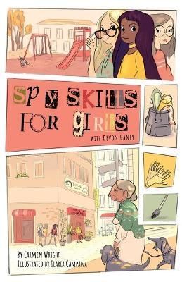 Spy Skills for Girls By Wright 9780988125636 (Paperback)