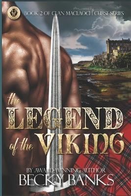 The Legend of the Viking By Becky Banks 9780988261440 (Paperback)