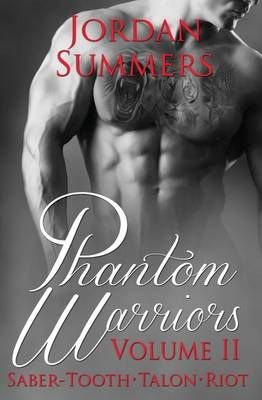 Phantom Warriors Vol. 2 By Jordan Summers 9780988292949 (Paperback)