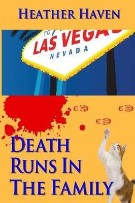 Death Runs in the Family By Heather Haven 9780988408609 (Paperback)