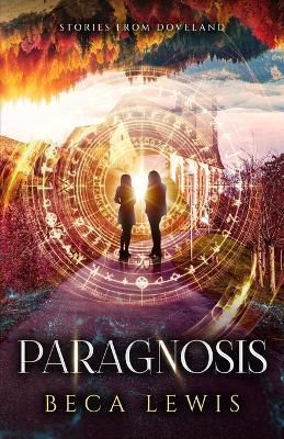 Paragnosis By Beca Lewis 9780988552081 (Paperback)