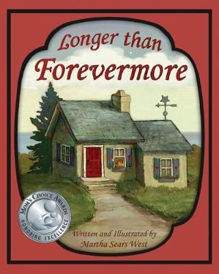 Longer Than Forevermore 9780988678439 (Paperback)