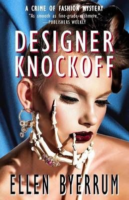 Designer Knockoff By Ellen Byerrum 9780988707993 (Paperback)