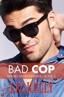 Bad Cop By MS Liz Kelly 9780988983847 (Paperback)