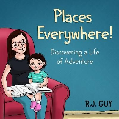 Places Everywhere By R J Guy 9780989090810 (Paperback)