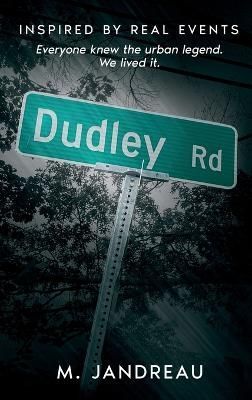 Dudley Road By Jandreau 9780989249461 (Hardback)