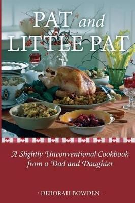 Pat and Little Pat By MS Deborah Bowden 9780989433181 (Paperback)
