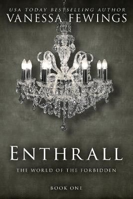Enthrall: Book 1 By Bohmer, Louise 9780989478496 (Paperback)